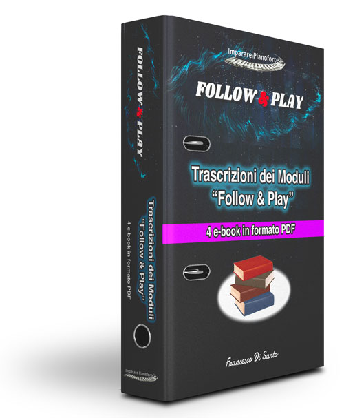 Trascrizioni dei Moduli “Follow & Play”